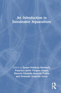Martinell / Garza / Vergara-Solana |  An Introduction to Sustainable Aquaculture | Buch |  Sack Fachmedien