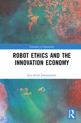 Johannessen | Robot Ethics and the Innovation Economy | Buch | 978-1-03-200512-6 | sack.de