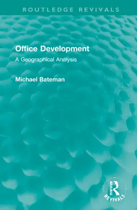 Bateman |  Office Development | Buch |  Sack Fachmedien