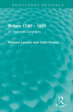 Lawton / Pooley |  Britain 1740 – 1950 | Buch |  Sack Fachmedien