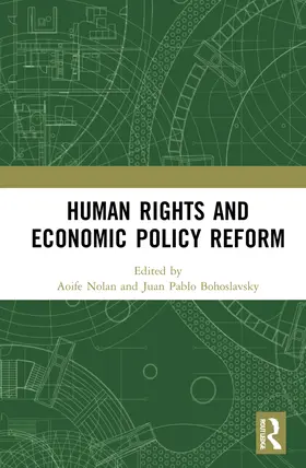 Nolan / Pablo Bohoslavsky |  Human Rights and Economic Policy Reform | Buch |  Sack Fachmedien