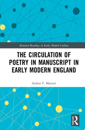 Marotti | The Circulation of Poetry in Manuscript in Early Modern England | Buch | 978-1-03-200622-2 | sack.de