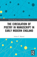 Marotti |  The Circulation of Poetry in Manuscript in Early Modern England | Buch |  Sack Fachmedien