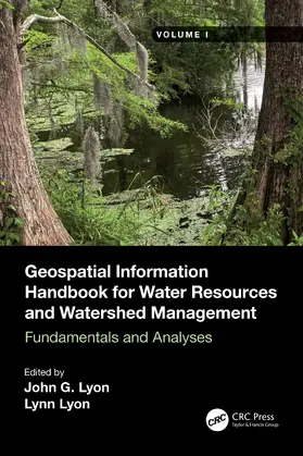 Lyon |  Geospatial Information Handbook for Water Resources and Watershed Management, Volume I | Buch |  Sack Fachmedien