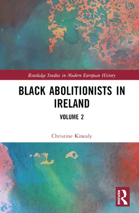 Kinealy |  Black Abolitionists in Ireland | Buch |  Sack Fachmedien