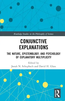 Schupbach / Glass |  Conjunctive Explanations | Buch |  Sack Fachmedien