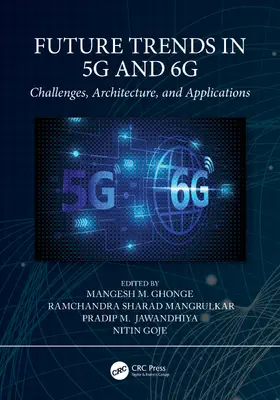 Ghonge / Mangrulkar / Jawandhiya | Future Trends in 5G and 6G | Buch | 978-1-032-00683-3 | sack.de