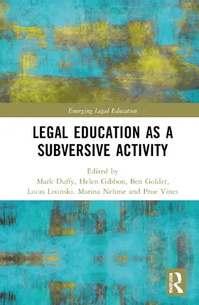 Gibbon / Golder / Lixinski |  Critical Legal Education as a Subversive Activity | Buch |  Sack Fachmedien