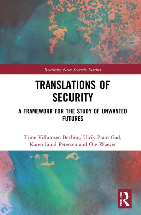 Villumsen Berling / Gad / Wæver |  Translations of Security | Buch |  Sack Fachmedien