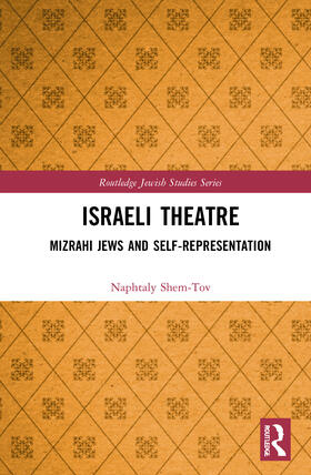 Shem-Tov |  Israeli Theatre | Buch |  Sack Fachmedien