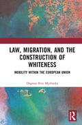 Myslinska |  Law, Migration, and the Construction of Whiteness | Buch |  Sack Fachmedien