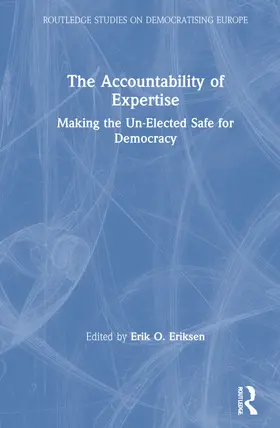 Eriksen |  The Accountability of Expertise | Buch |  Sack Fachmedien