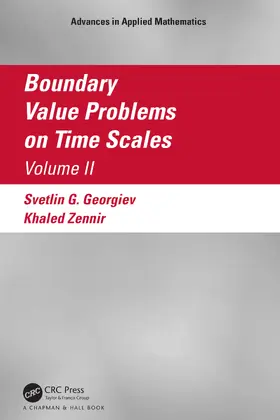 Georgiev / Zennir |  Boundary Value Problems on Time Scales, Volume II | Buch |  Sack Fachmedien