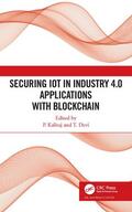 Kaliraj / Devi |  Securing IoT in Industry 4.0 Applications with Blockchain | Buch |  Sack Fachmedien