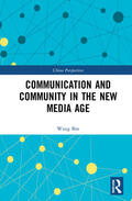 Bin |  Communication and Community in the New Media Age | Buch |  Sack Fachmedien
