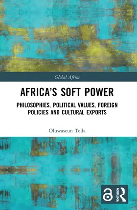 Tella |  Africa's Soft Power | Buch |  Sack Fachmedien