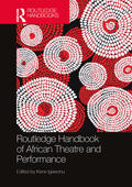 Igweonu |  Routledge Handbook of African Theatre and Performance | Buch |  Sack Fachmedien