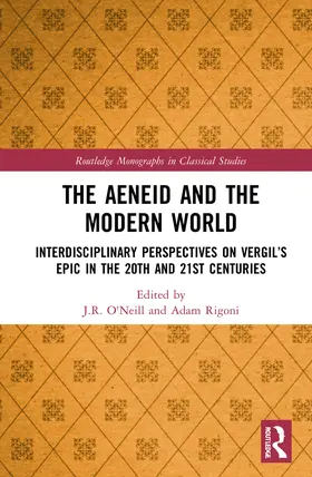 O'Neill / Rigoni |  The Aeneid and the Modern World | Buch |  Sack Fachmedien