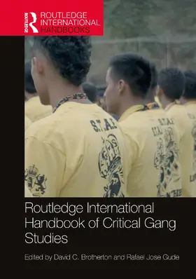 Brotherton / Gude | Routledge International Handbook of Critical Gang Studies | Buch | 978-1-032-00885-1 | sack.de