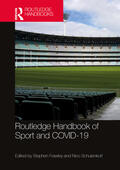 Frawley / Schulenkorf |  Routledge Handbook of Sport and Covid-19 | Buch |  Sack Fachmedien