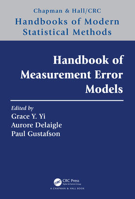 Yi / Delaigle / Gustafson | Handbook of Measurement Error Models | Buch | 978-1-03-207008-7 | sack.de