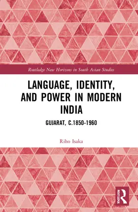 Isaka |  Language, Identity, and Power in Modern India | Buch |  Sack Fachmedien