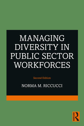 Riccucci | Managing Diversity in Public Sector Workforces | Buch | 978-1-03-200950-6 | sack.de