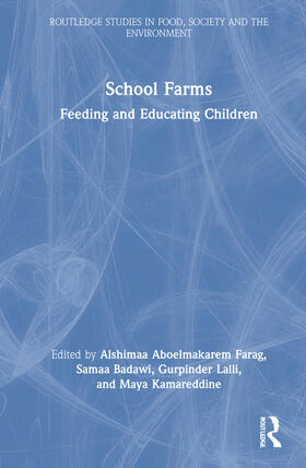 Farag / Badawi / Lalli | School Farms | Buch | 978-1-03-200961-2 | sack.de