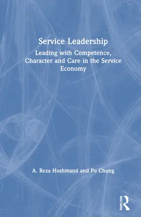 Hoshmand / Chung |  Service Leadership | Buch |  Sack Fachmedien
