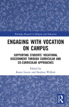 Lovett / Wilhoit | Engaging with Vocation on Campus | Buch | sack.de