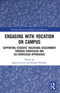 Lovett / Wilhoit |  Engaging with Vocation on Campus | Buch |  Sack Fachmedien