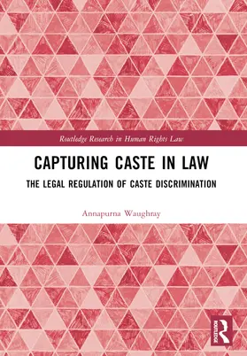 Waughray | Capturing Caste in Law | Buch | 978-1-032-00973-5 | sack.de