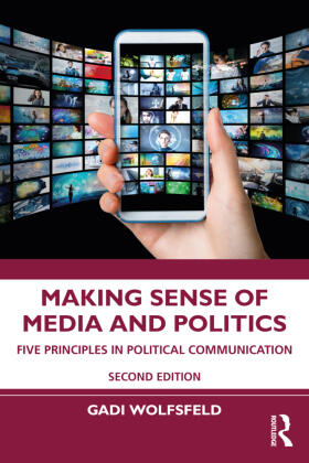 Wolfsfeld | Making Sense of Media and Politics | Buch | 978-1-03-200983-4 | sack.de