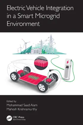 Alam / Krishnamurthy |  Electric Vehicle Integration in a Smart Microgrid Environment | Buch |  Sack Fachmedien