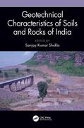 Shukla |  Geotechnical Characteristics of Soils and Rocks of India | Buch |  Sack Fachmedien
