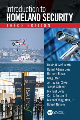 McElreath / Doss / Russo |  Introduction to Homeland Security, Third Edition | Buch |  Sack Fachmedien