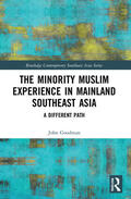 Goodman |  The Minority Muslim Experience in Mainland Southeast Asia | Buch |  Sack Fachmedien
