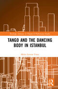 Levent Yuna |  Tango and the Dancing Body in Istanbul | Buch |  Sack Fachmedien
