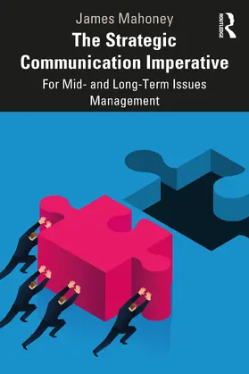 Mahoney |  The Strategic Communication Imperative | Buch |  Sack Fachmedien