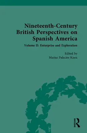 Knox |  Nineteenth-Century British Perspectives on Spanish America | Buch |  Sack Fachmedien