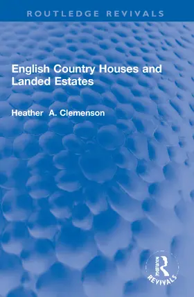 Clemenson |  English Country Houses and Landed Estates | Buch |  Sack Fachmedien