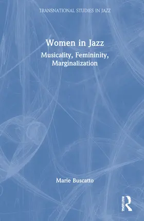 Buscatto |  Women in Jazz | Buch |  Sack Fachmedien
