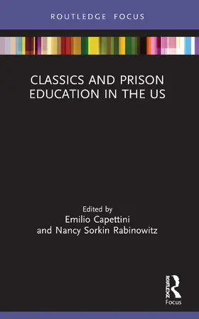Capettini / Sorkin Rabinowitz |  Classics and Prison Education in the US | Buch |  Sack Fachmedien