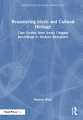 Bruel |  Remastering Music and Cultural Heritage | Buch |  Sack Fachmedien