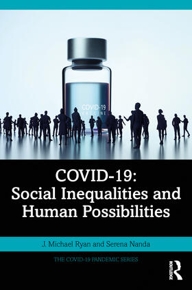 Ryan / Nanda | COVID-19: Social Inequalities and Human Possibilities | Buch | 978-1-03-201282-7 | sack.de