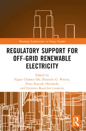 Chinwa Ole / Pereira / Oniemola |  Regulatory Support for Off-Grid Renewable Electricity | Buch |  Sack Fachmedien