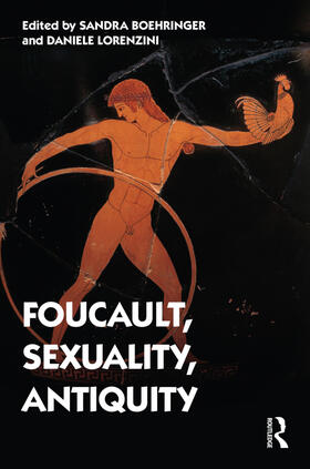Boehringer / Lorenzini |  Foucault, Sexuality, Antiquity | Buch |  Sack Fachmedien
