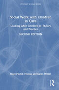 Winter / Patrick Thomas |  Social Work with Young People in Care | Buch |  Sack Fachmedien