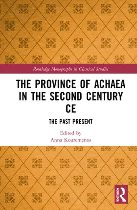 Kouremenos |  The Province of Achaea in the 2nd Century CE | Buch |  Sack Fachmedien