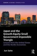 Saito |  Japan and the Growth-Equity-Small Government Impossible Triangle | Buch |  Sack Fachmedien